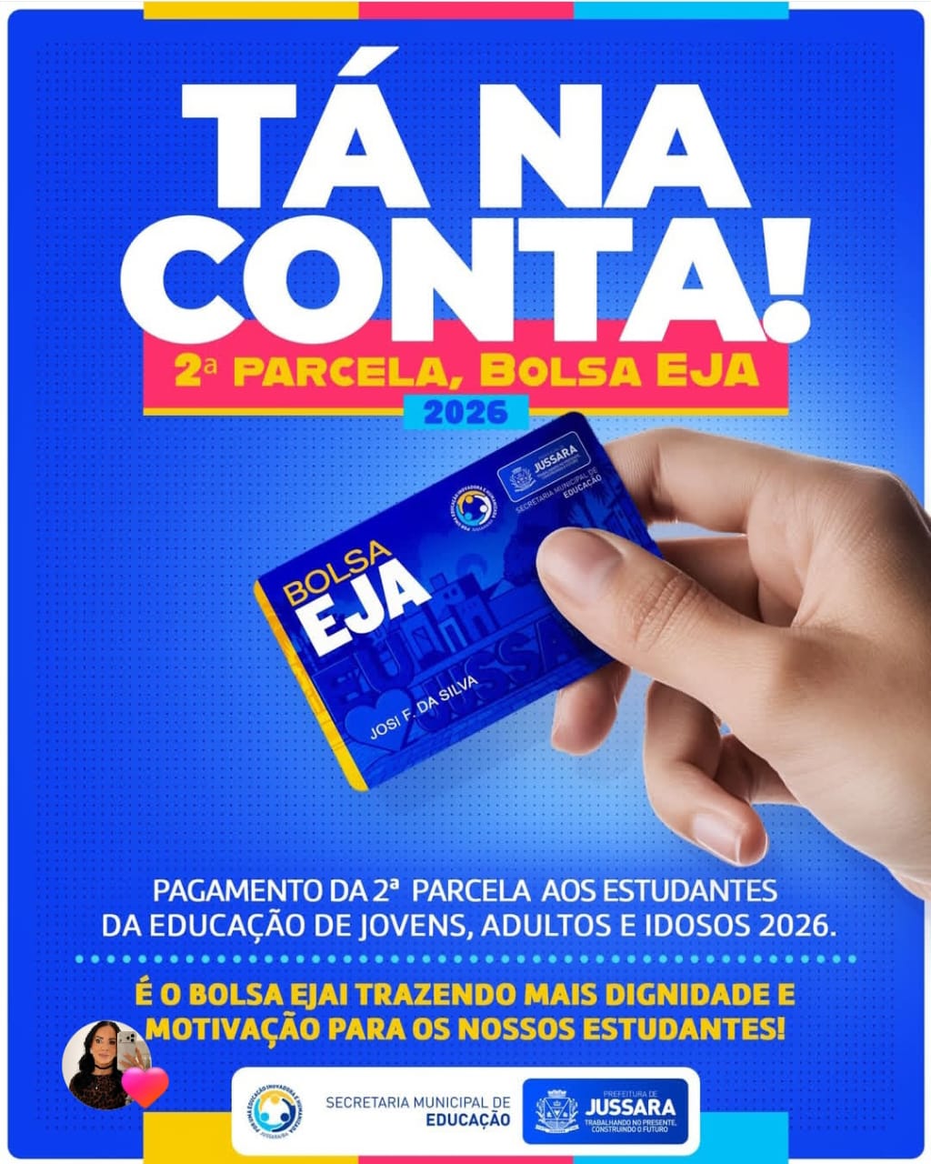 TÁ NA CONTA 2ª PARCELA, BOLSA EJA